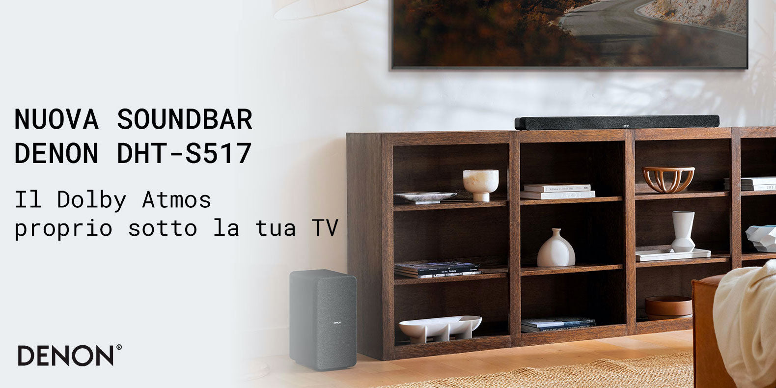 DENON DHT-S517 - Il dolby Atmos ti avvolge